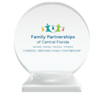 The Family Partnerships of Central Florida professional logo printed on a round crystal trophy to represent their charter membership status with the National Center for Community-Based Child Welfare. 